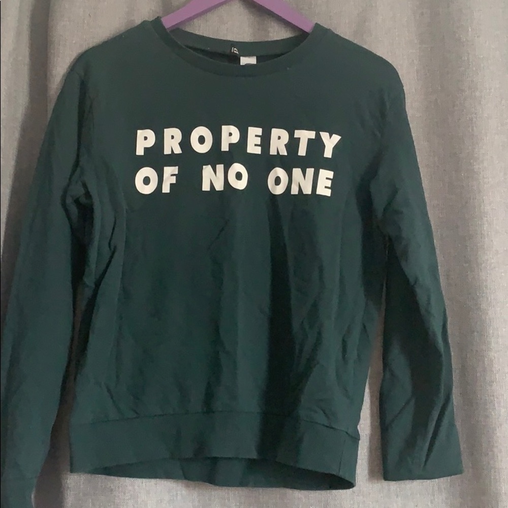 “Property of no one” long sleeve